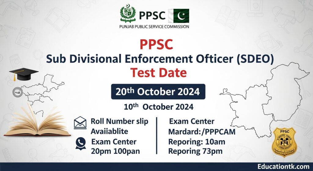 PPSC Sub Divisional Enforcement Officer (SDEO) Test Date